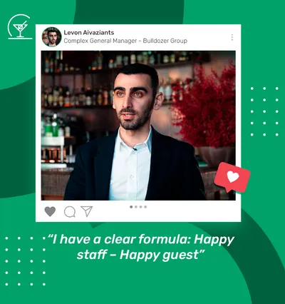I have a clear formula: Happy staff – Happy guest