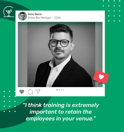 I think training is extremely important to retain the employees in your venue.