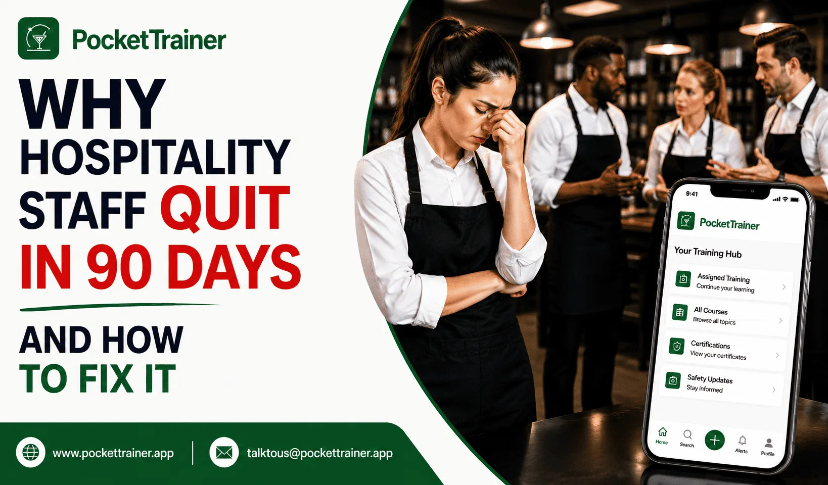 Why Hospitality Staff Quit in 90 Days and How to Fix It?
